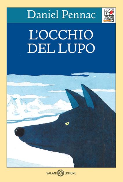 L'occhio del lupo - Daniel Pennac - copertina