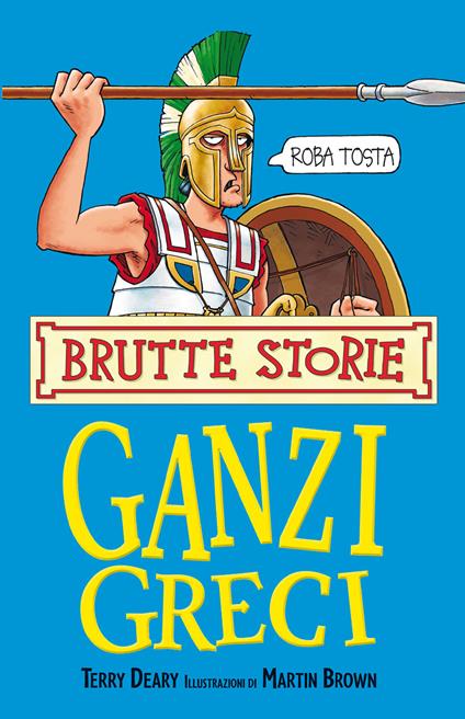 Ganzi greci - Terry Deary - copertina