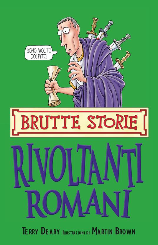 Rivoltanti romani - Terry Deary - copertina