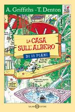 La casa sull'albero di 13 piani