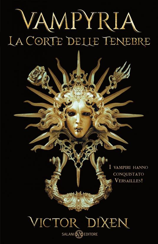 Vampyria. La Corte delle Tenebre - Victor Dixen - ebook