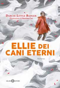 Libro Ellie dei cani eterni Darcie Little Badger