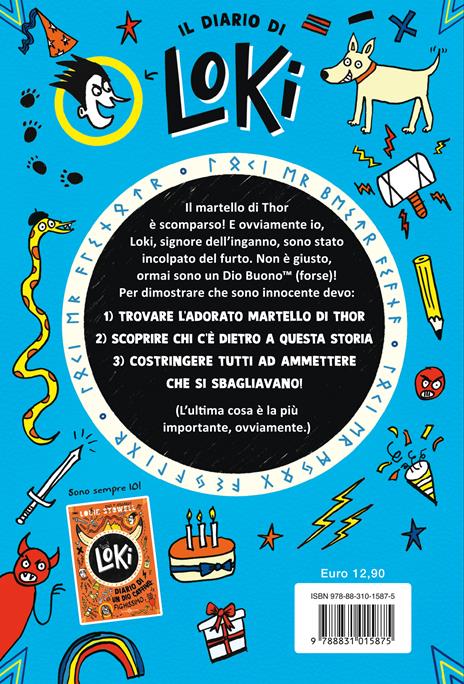 Stavolta non è colpa mia! Il diario di Loki - Louie Stowell - 6