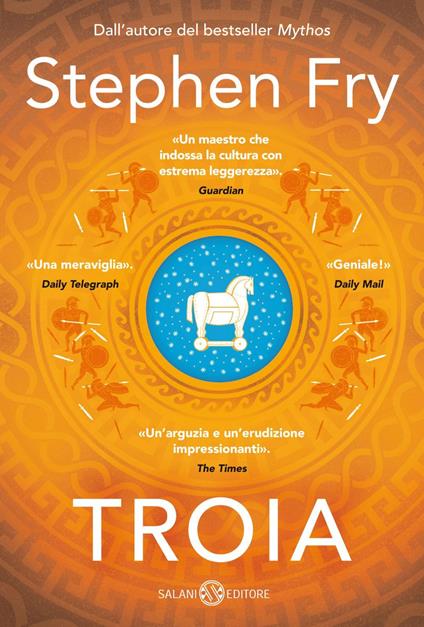 Troia - Stephen Fry,Mauro Ghidoni,Irene La Scala,Enrico Postiglione - ebook