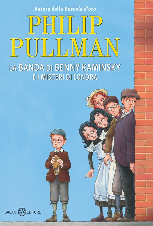 La banda di Benny Kaminsky e i misteri di Londra - Philip Pullman - copertina