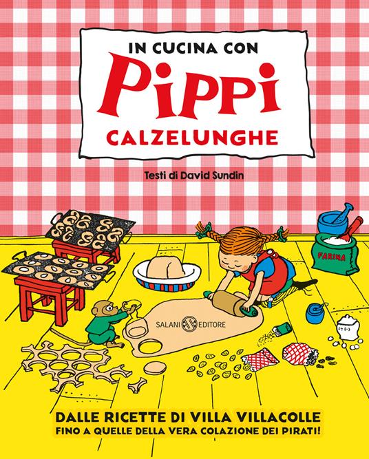 In cucina con Pippi Calzelunghe - David Sundin,Astrid Lindgren - copertina