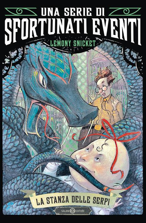 La stanza delle serpi. Una serie di sfortunati eventi. Vol. 2 - Lemony Snicket - copertina
