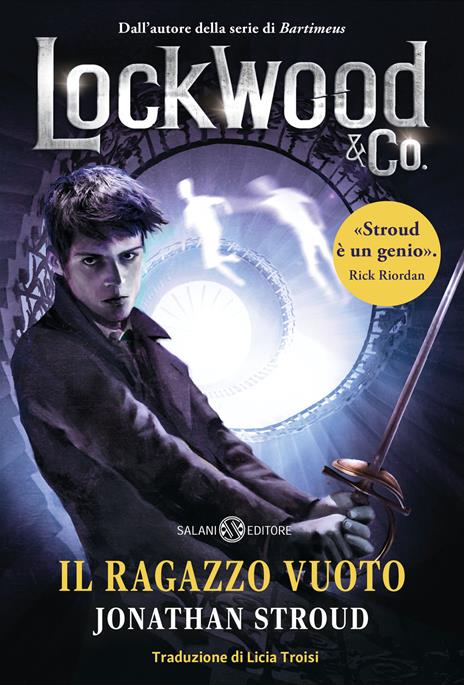 Il ragazzo vuoto. Lockwood & Co.. Vol. 3 - Jonathan Stroud - copertina