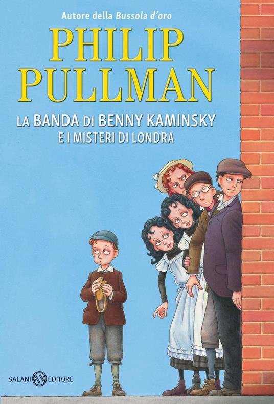 La banda di Benny Kaminsky e i misteri di Londra - Philip Pullman - ebook