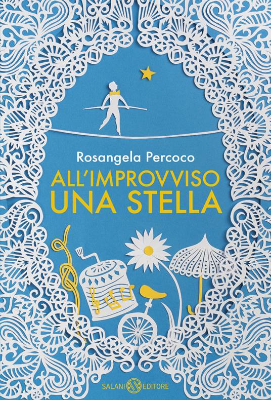 All'improvviso una stella - Rosangela Percoco - copertina