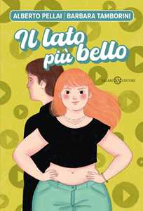 Libro Il lato più bello Alberto Pellai Barbara Tamborini