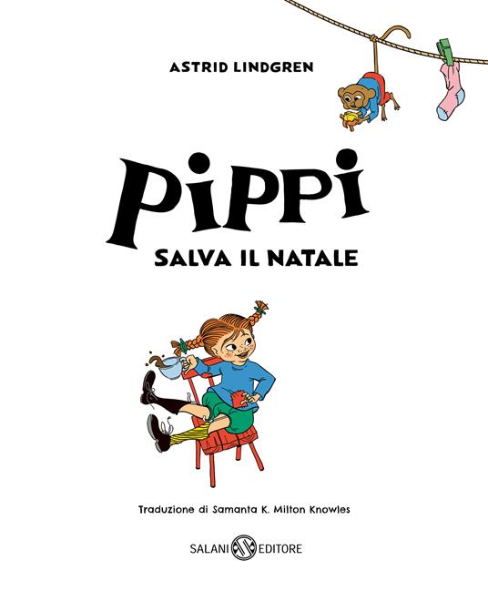 Pippi salva il Natale. Ediz. a colori - Astrid Lindgren - 2