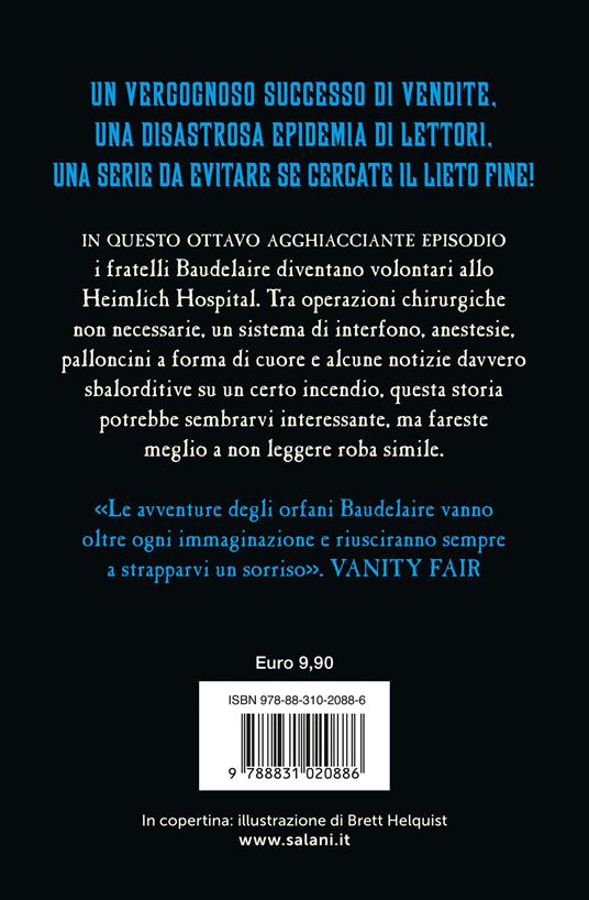 L'ostile ospedale. Una serie di sfortunati eventi. Vol. 8 - Lemony Snicket - 2