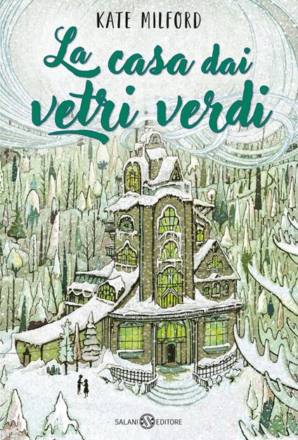 La casa dai vetri verdi - Kate Milford - ebook