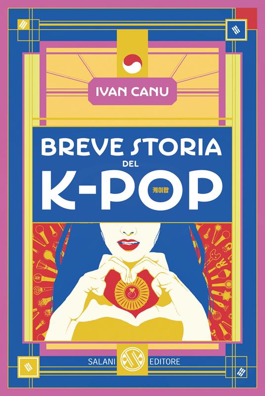 Breve storia del K-pop - Ivan Canu - copertina