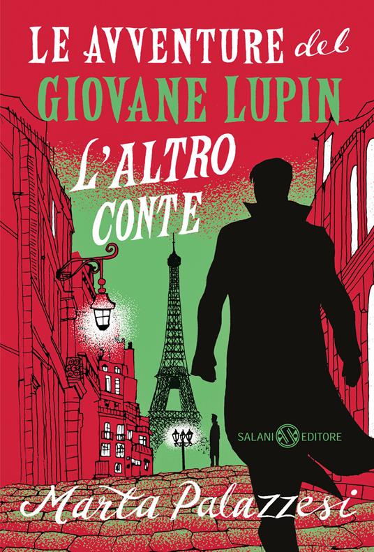 L'altro conte. Le avventure del giovane Lupin - Marta Palazzesi - copertina