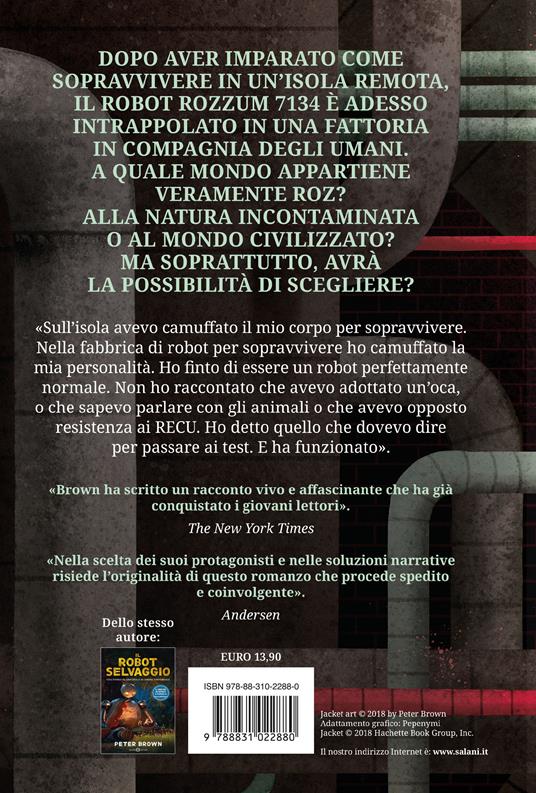 La fuga del robot selvaggio - Peter Brown - 2