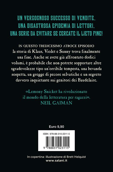 La fine. Una serie di sfortunati eventi. Vol. 13 - Lemony Snicket - 2