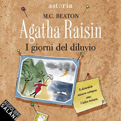Agatha Raisin. I giorni del diluvio