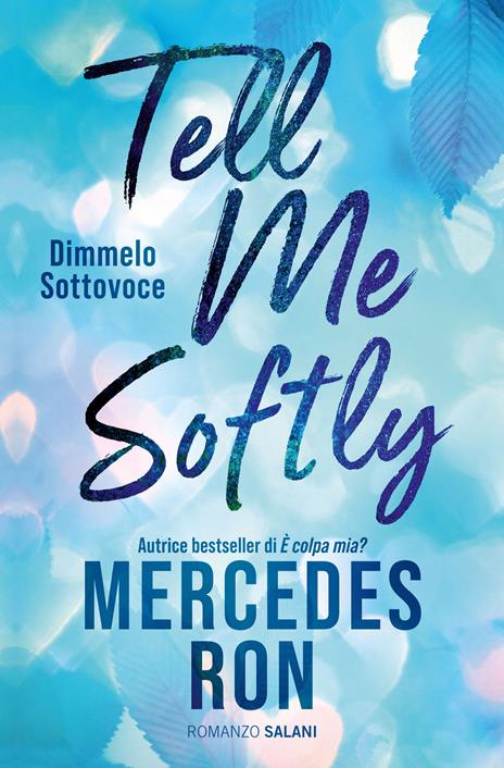 Tell me softly. Dimmelo sottovoce - Mercedes Ron - copertina
