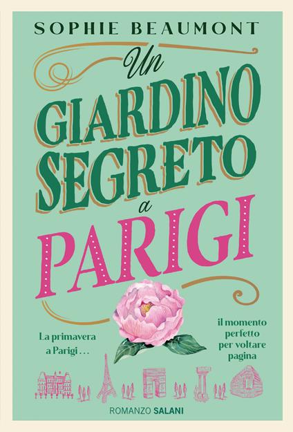 Un giardino segreto a Parigi - Sophie Beaumont - copertina