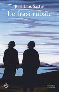 Libro Le frasi rubate José Luis Sastre