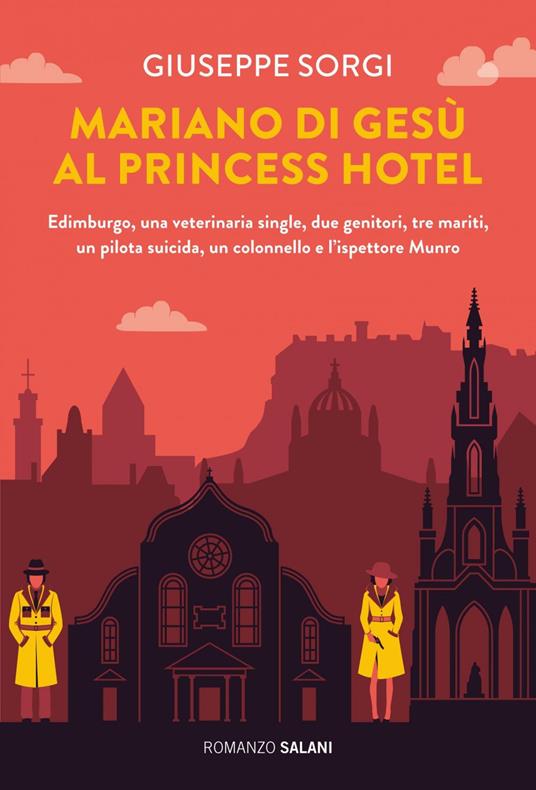 Mariano di Gesù al Princess Hotel - Giuseppe Sorgi - ebook