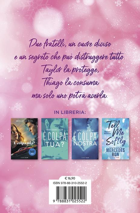 Tell me in secret. Dimmelo in segreto - Mercedes Ron - 2