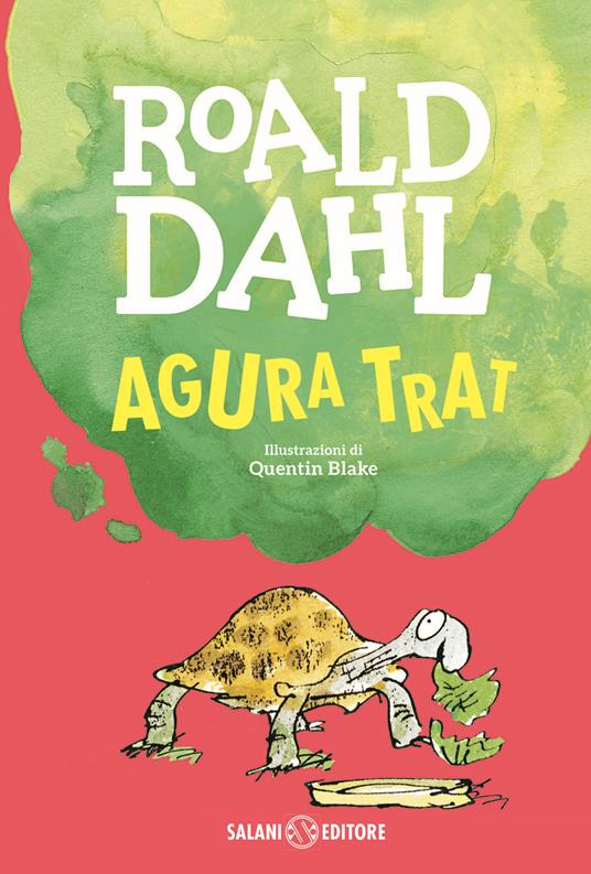 Agura trat - Roald Dahl - copertina
