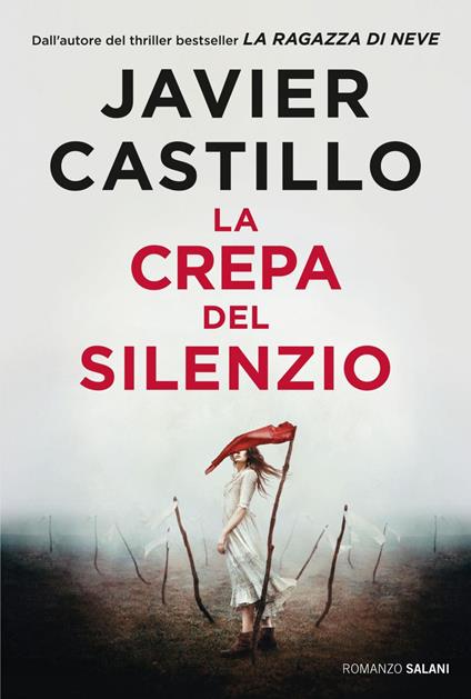 La crepa del silenzio - Javier Castillo,Elena Rolla - ebook