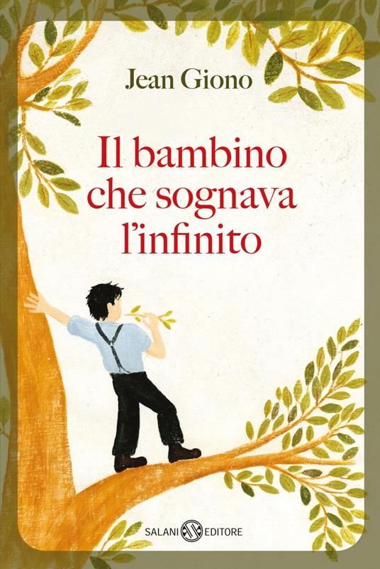 Il bambino che sognava l'infinito - Jean Giono,Spider,L. Carra - ebook