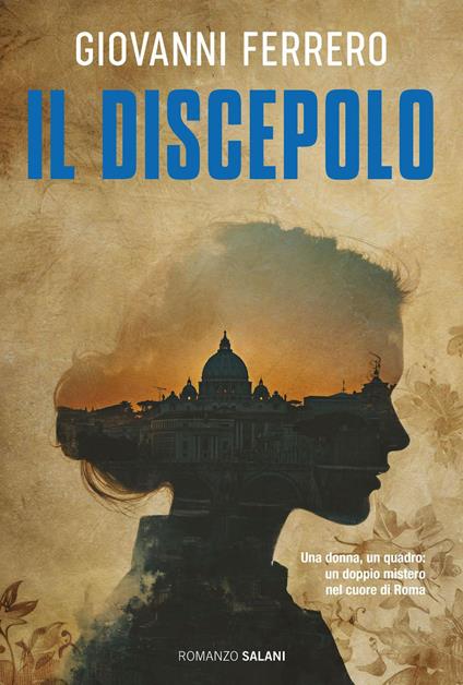 Il discepolo - Giovanni Ferrero - ebook