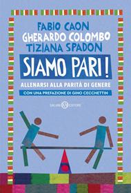Siamo pari! Allenarsi alla parità di genere