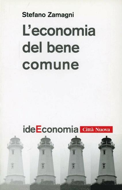 L'economia del bene comune - Stefano Zamagni - copertina