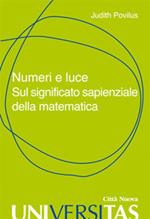 Numeri e luce. Sul significato sapienziale della matematica