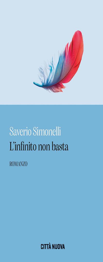 L'infinito non basta - Saverio Simonelli - copertina