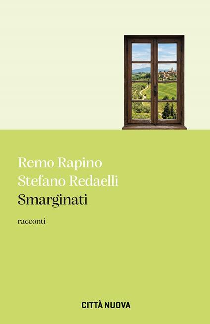 Smarginati - Remo Rapino,Stefano Redaelli - copertina