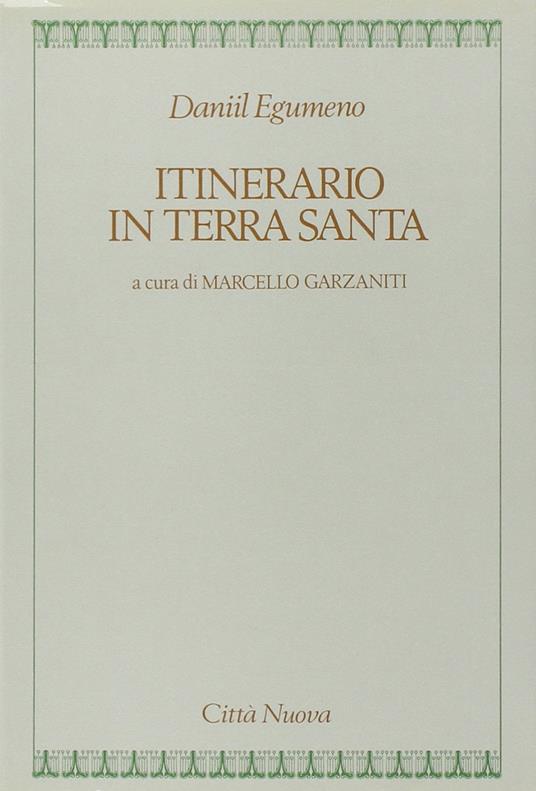 Itinerario in Terra santa - Egumeno Daniil - copertina