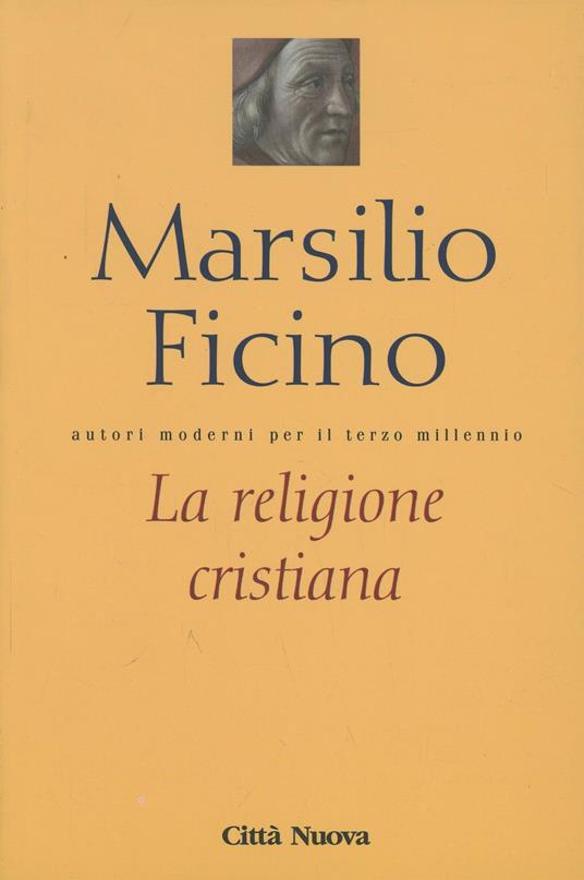 La religione cristiana - Marsilio Ficino - copertina