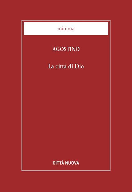 La città di Dio - Agostino (sant') - copertina