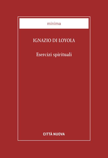 Esercizi spirituali - Ignazio di Loyola (sant') - copertina