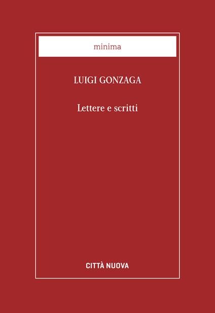Lettere e scritti - Luigi Gonzaga - copertina