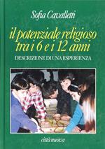 Il potenziale religioso tra i 6 e i 12 anni. Descrizione di un'esperienza