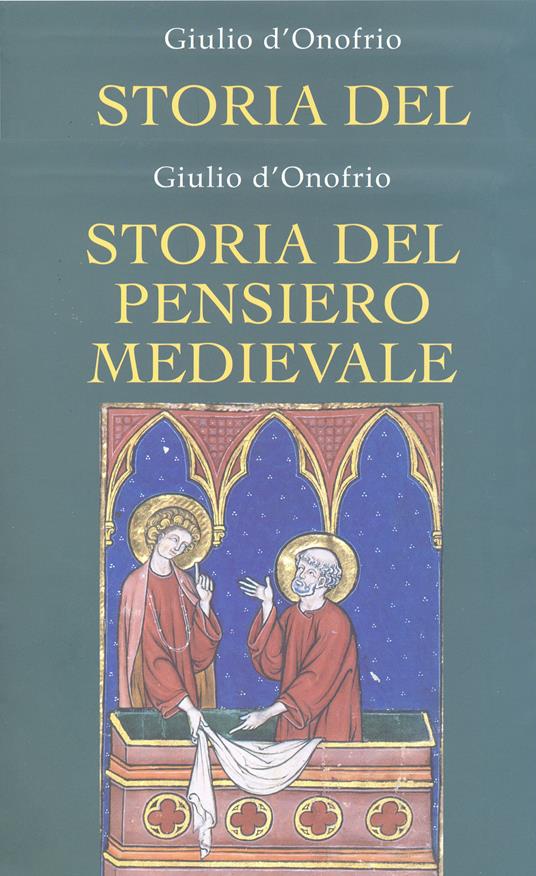 Storia del pensiero medievale - Giulio D'Onofrio - copertina