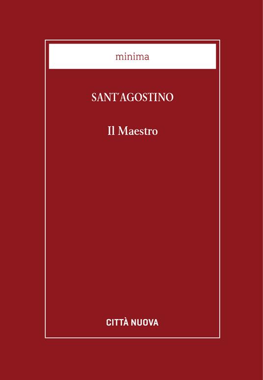 il maestro - Agostino (sant') - ebook