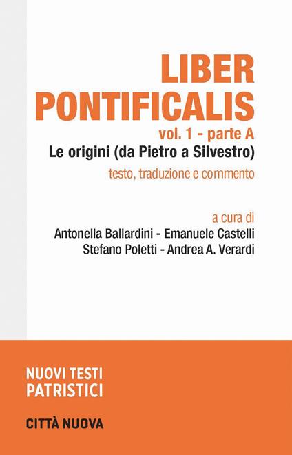 Liber pontificalis. Vol. 1: Le origini (da Pietro ad Agapito) - copertina
