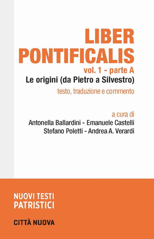 Liber pontificalis. Vol. 1: Le origini (da Pietro ad Agapito) - copertina