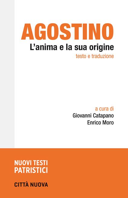 L'anima e la sua origine - Agostino (sant') - copertina