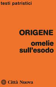 Omelie sull'Esodo