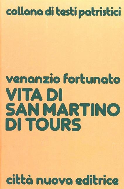 Vita di san Martino di Tours - Fortunato Venanzio - copertina